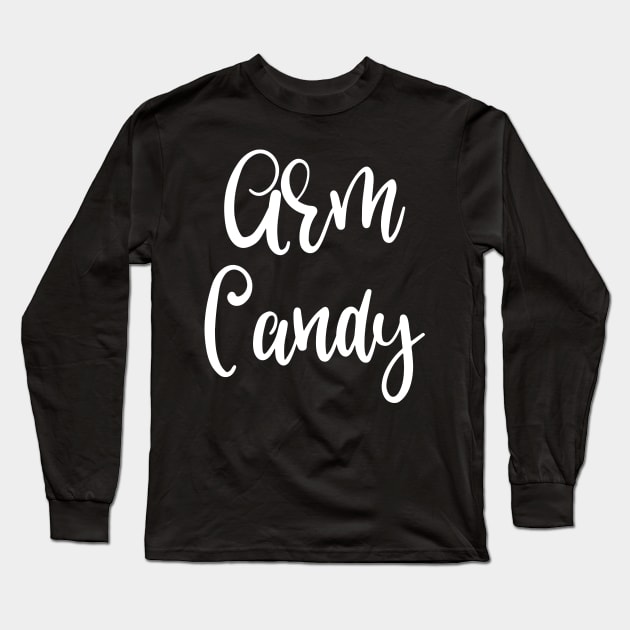 Arm Candy Long Sleeve T-Shirt by DANPUBLIC